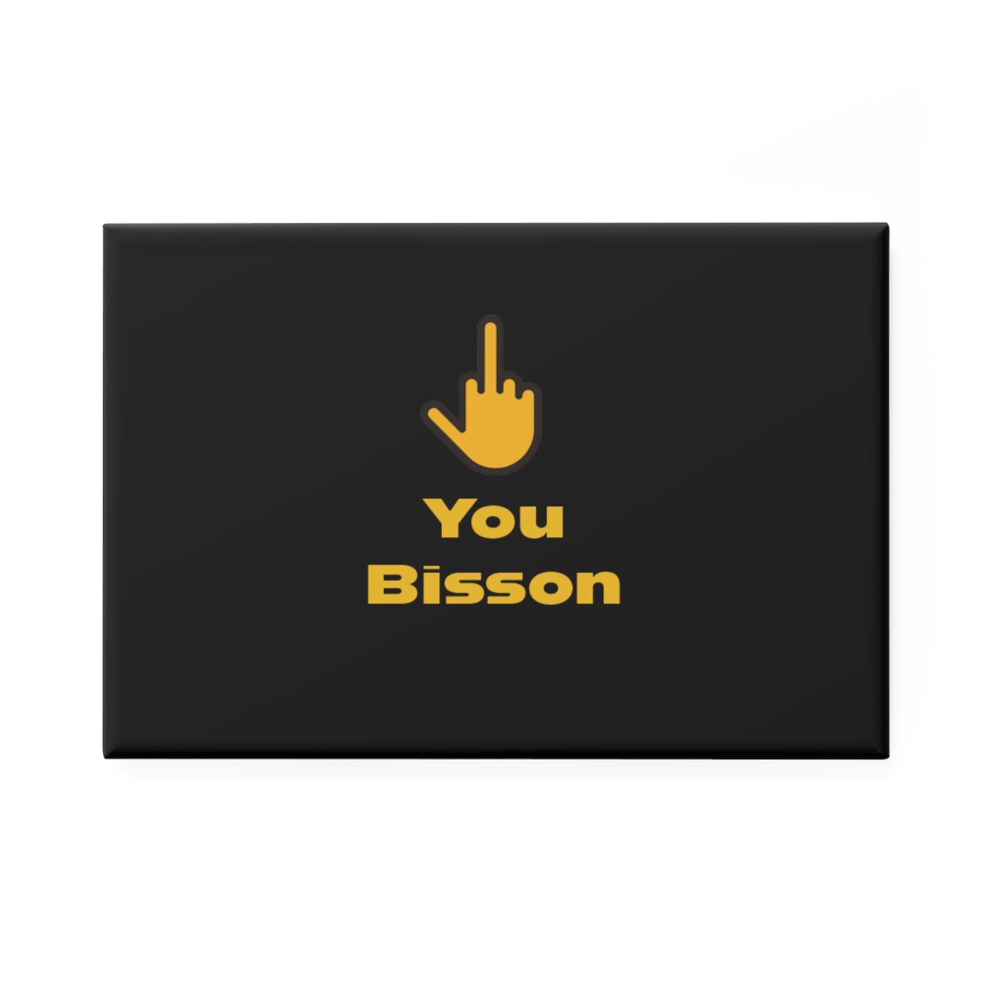 Funny Button Magnet – Unique Gift for Friends | Rectangle 1 & 10 pcs